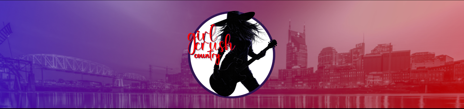 Girl Crush Country - Elevating Women In Country Music